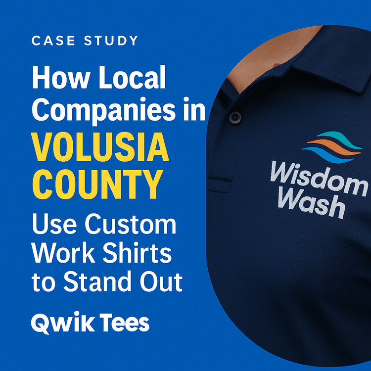 Case Study: How Local Companies in Volusia County Use Custom Work Shirts to Stand Out
